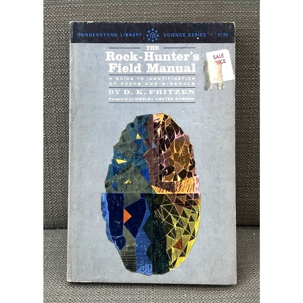 The Rock-Hunter’s Field Manual by D.K. Fritzen – Vintage Rock ID Guide